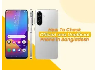 How to Check Official & Unofficial Phone in Bangladesh (2026 Guide)