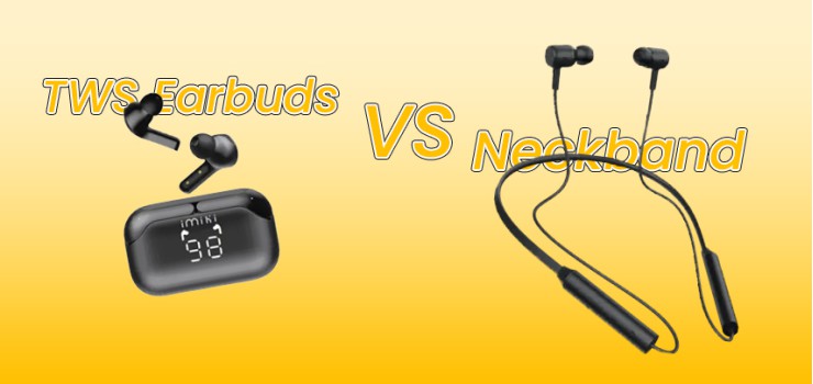 TWS Earbuds vs Neckband in Bangladesh 2026 | Which Should You Buy?