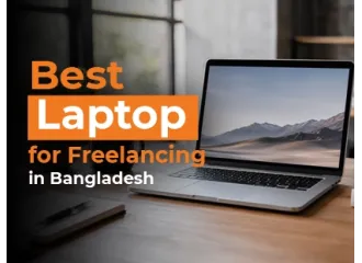 Best Laptop for Freelancing in Bangladesh (2026 Guide)